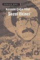 Karanlık Çağın Filizi, Sezai Ekinci