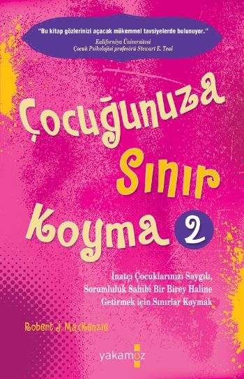 Çocuğunuza Sınır Koyma - 2, Yakamoz Yayınları