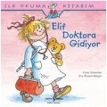 ELİF DOKTORA GİDİYOR, İş Bankası Yayınları