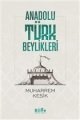 Anadolu Türk Beylikleri, Muharrem Kesik