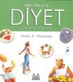Her Yönüyle Diyet Kilo Vermenin Hızlı ve Kolay Yolları, Sandra K. Nissenberg, Arkadaş