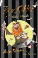 Bay Çiklet ve Gizli Sığınak, Andy Stanton