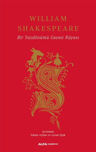 Bir Yazdönümü Gecesi Rüyası (Ciltli), William Shakespeare