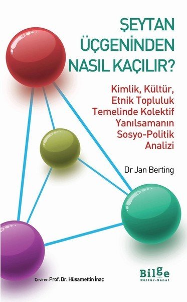 Şeytan Üçgeninden Nasıl Kaçılır, Jan Berting