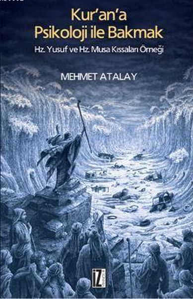 Kurana Psikoloji ile Bakmak - Mehmet Atalay