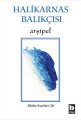 Arşipel, Halikarnas Balıkçısı