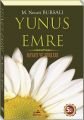 Yunus Emre - Mustafa Necati Bursalı