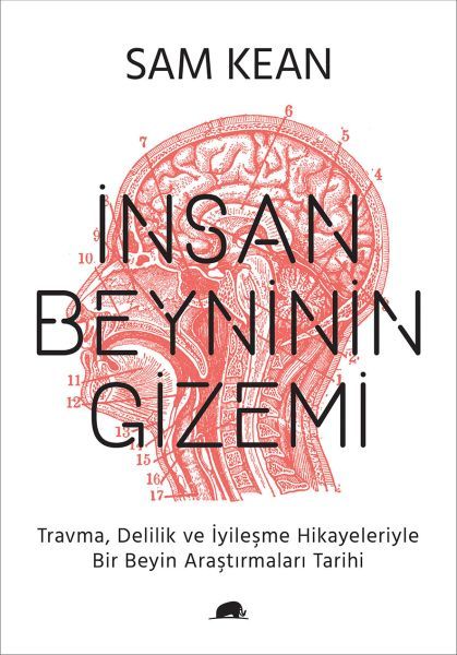 İnsan Beyninin Gizemi, Sam Kean
