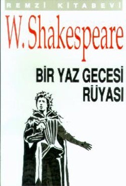 Bir Yaz Gecesi Rüyası, William Shakespeare, Remzi Kitabevi