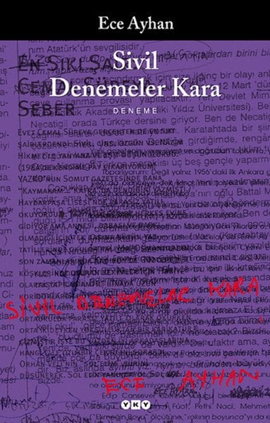 Sivil Denemeler, Ece Ayhan