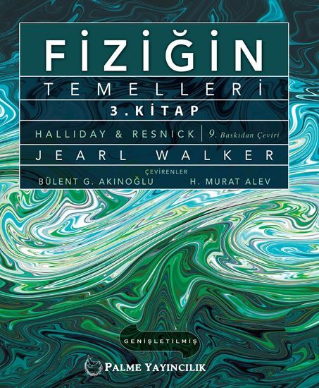 Fiziğin Temelleri 3. Kitap, Jearl Walker, Palme Yayıncılık