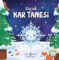 Küçük Kar Tanesi - Doğanın Eşsiz Hikayeleri 1, İş Bankası Kültür Ya