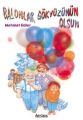 Balonlar Gökyüzünün Olsun, Mehmet Güler, Özyürek