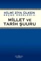 Millet ve Tarih Şuuru, Hilmi Ziya Ülken, İş Bankası