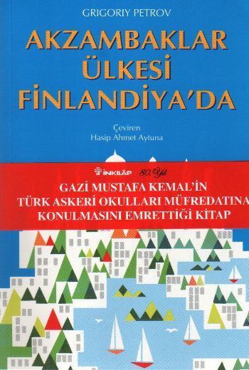Akzambaklar Ülkesi Finlandiya, Grigory Petrov