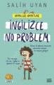 İngilizce No Problem (Hayaller Hayatlar)