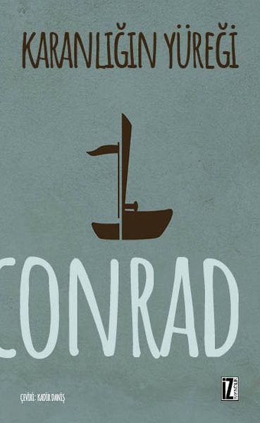 Karanlığın Yüreği, Joseph Conrad