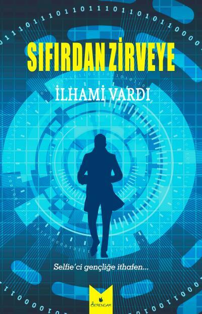 Sıfırdan Zirveye, Serencam