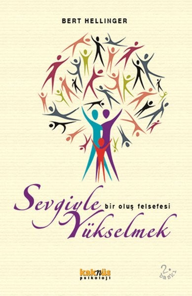Sevgiyle Yükselmek, Bert Hellinger