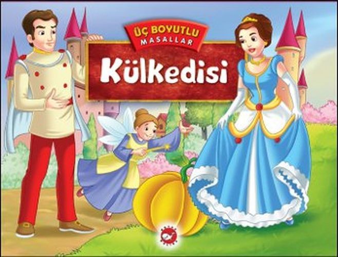 Üç Boyutlu Masallar Külkedisi, Beyaz Balina Yayınları