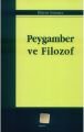 Peygamber ve Filozof, Doç. Dr. Bülent Sönmez