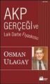 AKP Gerçeği ve Laik Darbe Fiyaskosu, Osman Ulagay, Doğan Kitap