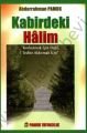 Kabirdeki Halim (Kıyamet-15)
