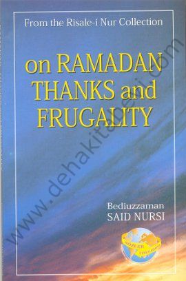 On Ramadan, Thank, and Frugality