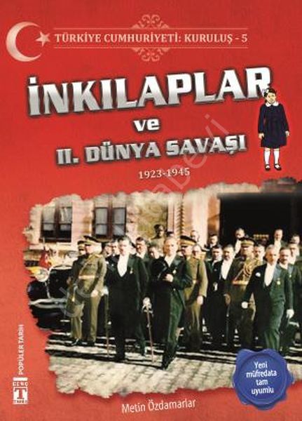 İnkılaplar ve 2. Dünya Savaşı - Türkiye Cumhuriyeti Kuruluş 5