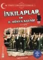 İnkılaplar ve 2. Dünya Savaşı - Türkiye Cumhuriyeti Kuruluş 5