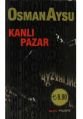 Kanlı Pazar (Cep Boy), Osman Aysu