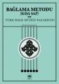 Bağlama Metodu (Kısa Sap), Bülent Kılıçaslan