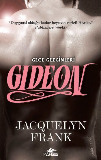 Gideon Gece Gezginleri 2, Jacquelyn Frank