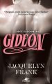 Gideon Gece Gezginleri 2, Jacquelyn Frank