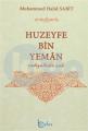 Huzeyfe Bin Yeman (R.A.)