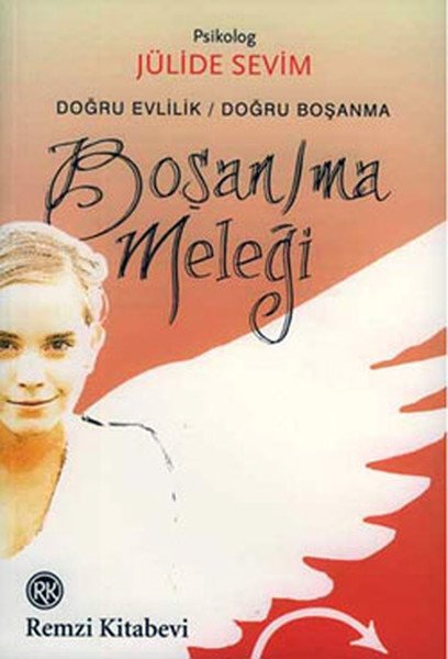 Boşan/ma Meleği, Jülide Sevim, Remzi Kitabevi