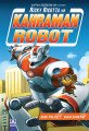 Ricky Ricotta ve Kahraman Robot, Dav Pilkey