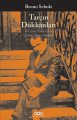 Tarçın Dükkanları, Bruno Schulz