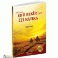 Hz Ebubekirden 111 Hatıra