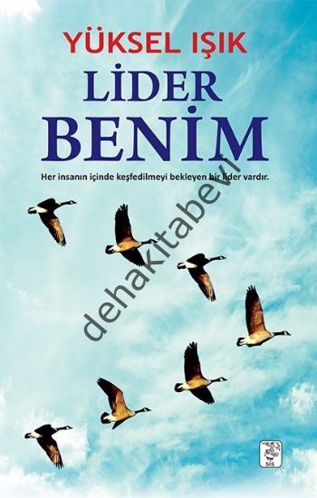 Lider Benim, Yüksel Işık
