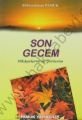 Son Gecem (Kültür-003), Hikayelerim ve Şiirlerim