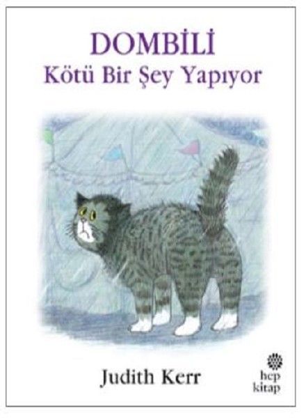 Dombili Kötü Bir Şey Yapıyor, Judith Kerr