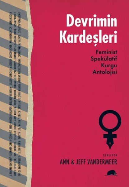 Devrimin Kardeşleri, Ann VanderMeer, Jeff VanderMeer