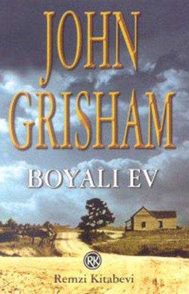 Boyalı Ev, John Grisham, Remzi Kitabevi