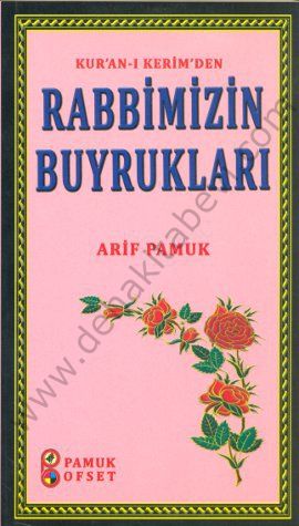 Rabbimizin buyurdukları Sohbet:027, Pamuk Yayıncılık