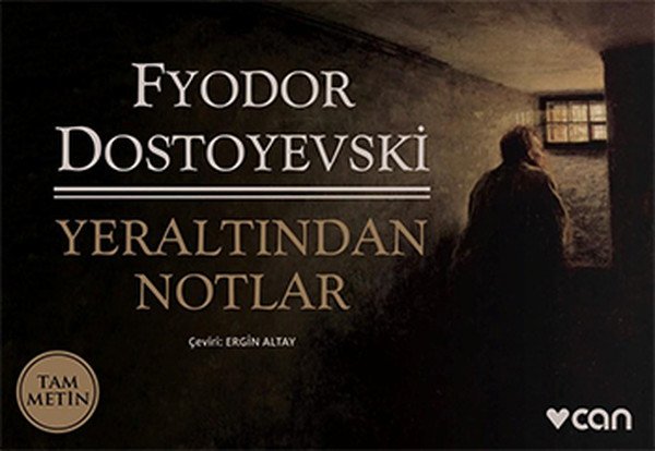 Yeraltından Notlar (Mini Kitap), Fyodor Mihayloviç Dostoyevski