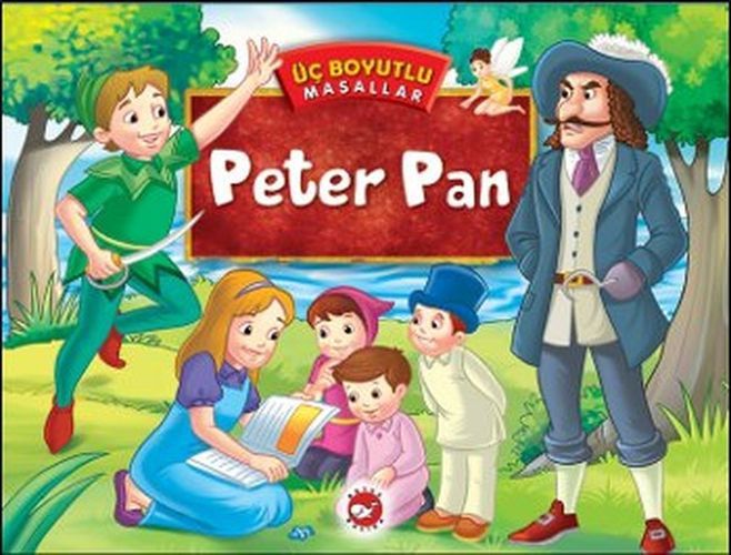 Üç Boyutlu Masallar Peter Pan, Beyaz Balina Yayınları
