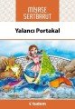 Yalancı Portakal, Miyase Sertbarut