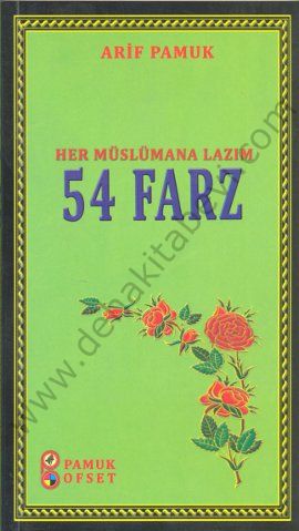 54 Farz (Sohbet-028), Her Müslümana Lazım