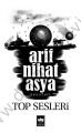 Top Sesleri, Arif Nihat Asya